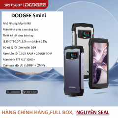 Điện thoại  DOOGEE Smini siêu bền( Màn hình 4,5 inch qHD ,Ram 15Gb(8GB + 7Gb),rom 256GB, Màn hình phía sau,pin 3000mAh,sạc nhanh 18W)